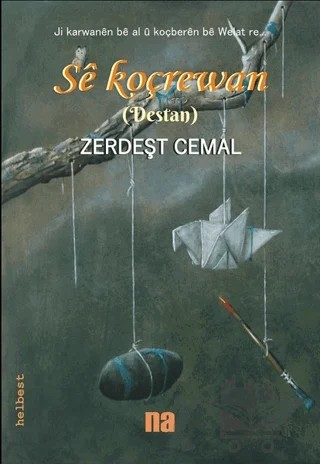 Se Koçrewan – Zerdeşt Cemal – Na Yayınları kitap kapağı