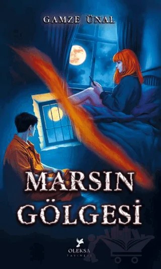 Marsın Gölgesi – Gamze Ünal – Oleksa Yayınevi kitap kapağı