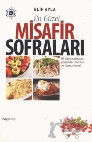 En Güzel Misafir Sofraları – Elif Ayla – Hayykitap kitap kapağı