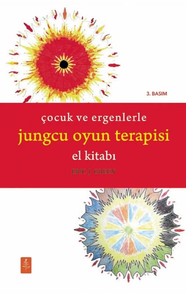 ÇOCUK VE ERGENLERLE JUNGCU OYUN TERAPİSİ EL KİTABI - The Handbook of Jungian Play Therapy With Children and Adolescents – Eric J. Green – Nobel Yaşam kitap kapağı