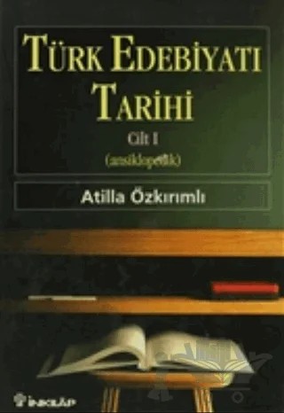 Türk Edebiyatı Tarihi Cilt 1 – Atilla Özkırımlı – İnkılap Kitabevi kitap kapağı