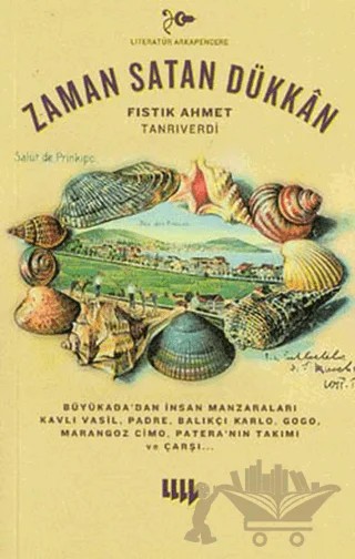 Zaman Satan Dükkan – Fıstık Ahmet (Tanrıverdi) – Literatür Yayıncılık kitap kapağı