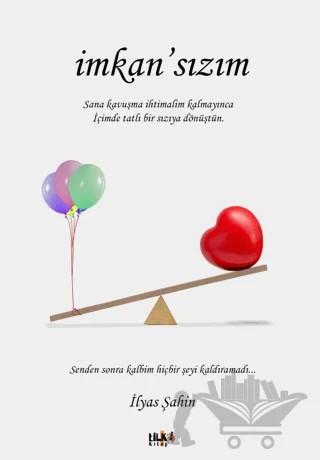 İmkan'sızım – İlyas Şahin – Tilki Kitap kitap kapağı