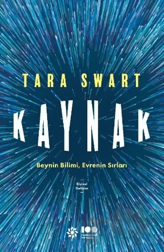 Kaynak: Beynin Bilimi, Evrenin Sırları – Tara Swart – Doğan Novus kitap kapağı