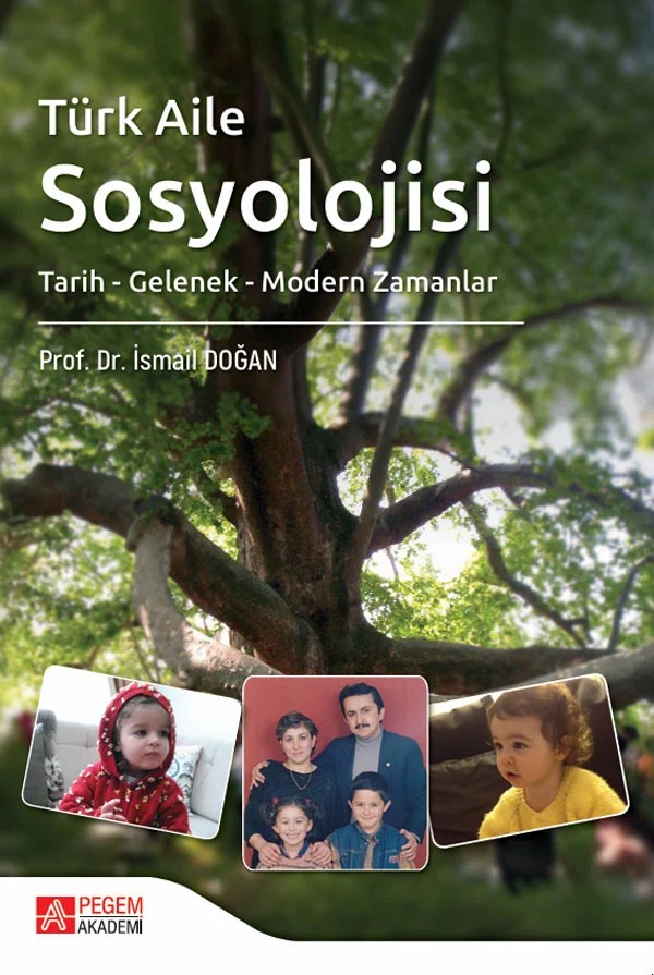 Türk Aile Sosyolojisi – İsmail Doğan – Pegem Akademi Yayıncılık kitap kapağı