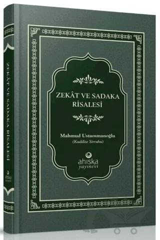 Zekat ve Sadaka Risalesi – Mahmud Ustaosmanoğlu – Ahıska Yayınevi kitap kapağı