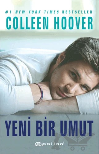 Yeni Bir Umut – Colleen Hoover – Epsilon Yayınevi kitap kapağı