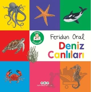 Minik Kitaplarım – Deniz Canlıları – Feridun Oral – Yapı Kredi Yayınları kitap kapağı