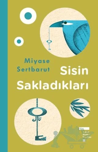 Sisin Sakladıkları – Miyase Sertbarut – Tudem Yayınları kitap kapağı