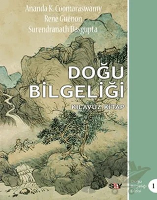 Doğu Bilgeliği – Ananda K. Coomaraswamy – Say Yayınları kitap kapağı