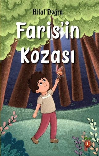 Faris’in Kozası – Hilal Doğru – İnci Çocuk Yayınları kitap kapağı