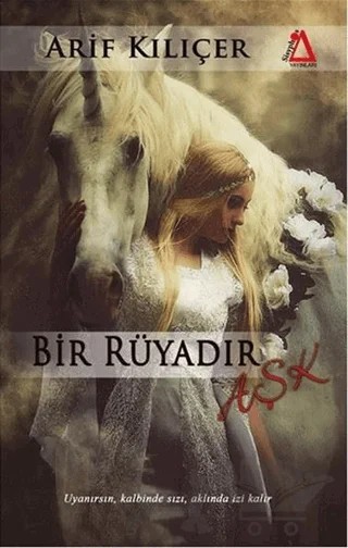 Bir Rüyadır Aşk – Arif Kılıçer – Sisyphos Yayınları kitap kapağı