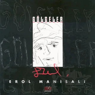 Gölgeler – Erol Manisalı – Derin Yayınları kitap kapağı