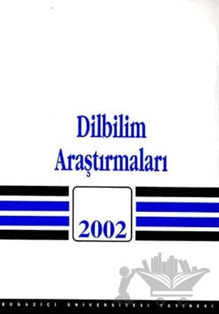 Dilbilim Araştırmaları 2002 – Kolektif – Boğaziçi Üniversitesi Yayınevi kitap kapağı