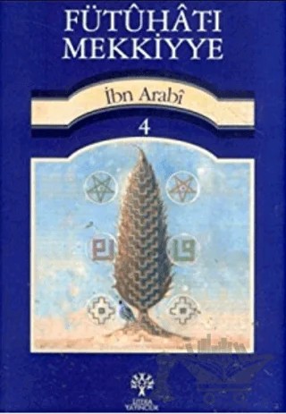 Fütuhat-ı Mekkiyye 4 – Muhyiddin İbn Arabi – Litera Yayıncılık kitap kapağı