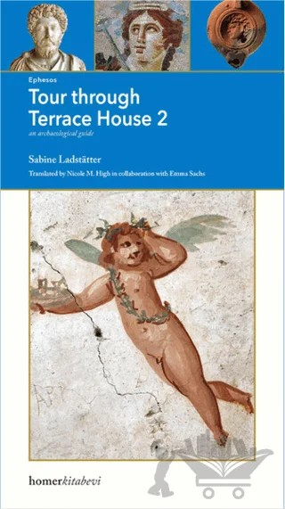 Ephesos: Tour Through Terrace House 2 – Sabine Ladstatter – Homer Kitabevi kitap kapağı