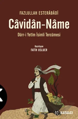 Cavidan-Name – Fazlullah Esterabadi – Kabalcı Yayınevi kitap kapağı