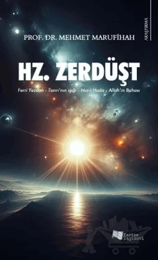 Hz. Zerdüşt – Mehmet Marufihah – Karina Yayınevi kitap kapağı