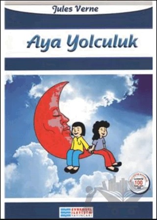Aya Yolculuk – Jules Verne – Evrensel İletişim Yayınları kitap kapağı