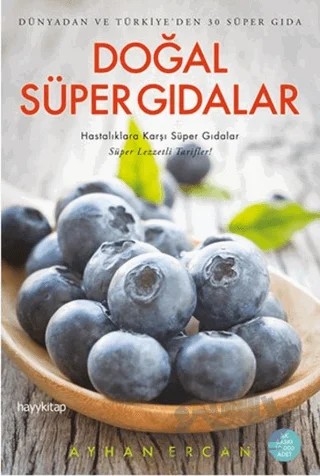 Doğal Süper Gıdalar – Ayhan Ercan – Hayykitap kitap kapağı