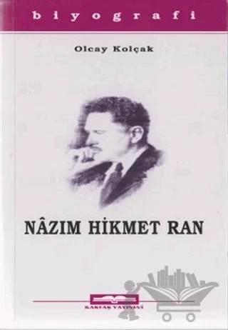 Nazım Hikmet Ran – Olcay Kolçak – Kastaş Yayınları kitap kapağı