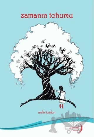 Zamanın Tohumu – Melis Taşkın – Aydili Sanat Yayınları kitap kapağı