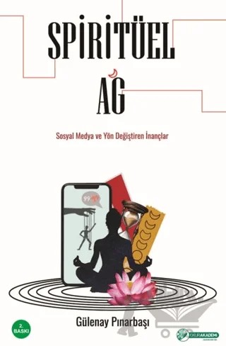 Spiritüel Ağ – Gülenay Pınarbaşı – Okur Akademi kitap kapağı