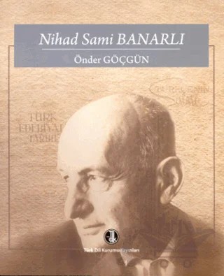 Nihad Sami Banarlı – Önder Göçgün – Türk Dil Kurumu Yayınları kitap kapağı