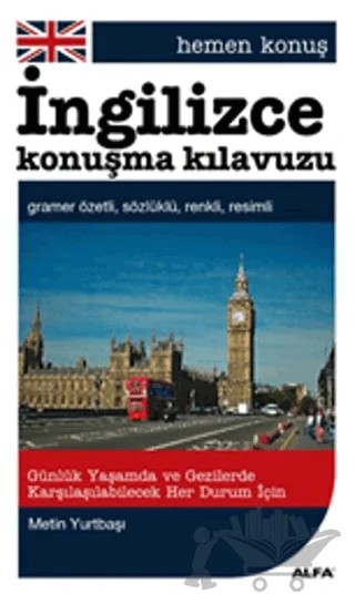 İngilizce Konuşma Kılavuzu – Metin Yurtbaşı – Alfa Yayınları kitap kapağı