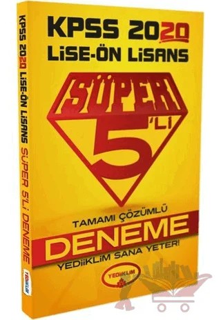 2020 KPSS Lise Ön Lisans GYGK Süper 5'li Deneme Çözümlü – Kolektif – Yediiklim Yayınları kitap kapağı