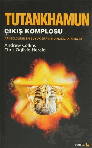 Tutankhamun - Çıkış Komplosu – Andrew Collins – Avesta Yayınları kitap kapağı