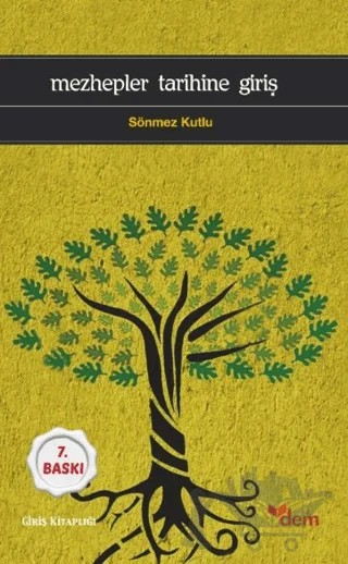 Mezhepler Tarihine Giriş – Sönmez Kutlu – Dem Yayınları kitap kapağı