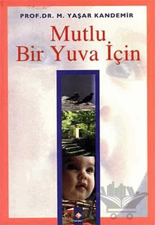 Mutlu Bir Yuva İçin – M. Yaşar Kandemir – Rağbet Yayınları kitap kapağı