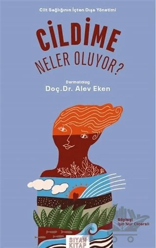 Cildime Neler Oluyor? – Alev Eken – Siyah Kitap kitap kapağı