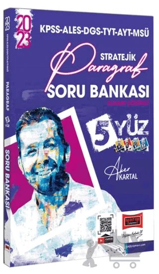 2023 KPSS ALES DGS TYT AYT MSÜ 5Yüz Tamamı Çözümlü Stratejik Paragraf Soru Bankası Yargı Yayınları – Aker Kartal – Yargı Yayınevi kitap kapağı