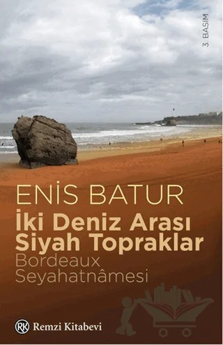 İki Deniz Arası Siyah Topraklar – Enis Batur – Remzi Kitabevi kitap kapağı