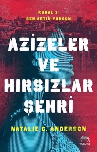 Azizeler ve Hırsızlar Şehri – Natalie C. Anderson – Yabancı Yayınları kitap kapağı