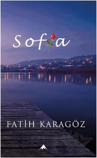 Sofia – Fatih Karagöz – Himalaya Yayınevi kitap kapağı
