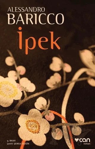 İpek – Alessandro Baricco – Can Yayınları kitap kapağı