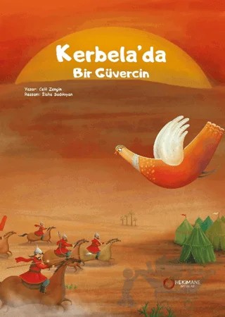 Kerbela’da Bir Güvercin – Celil Zengin – Hekimane Yayınları kitap kapağı