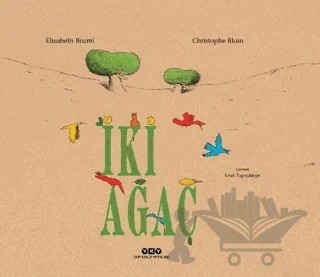 İki Ağaç – Elisabeth Brami – Yapı Kredi Yayınları kitap kapağı