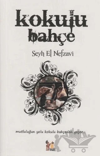 Kokulu Bahçe – Şeyh Muhammed El Nefzavi – Altın Post Yayıncılık kitap kapağı