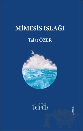 Mimesis Islağı – Talat Özer – Telmih Kitap kitap kapağı