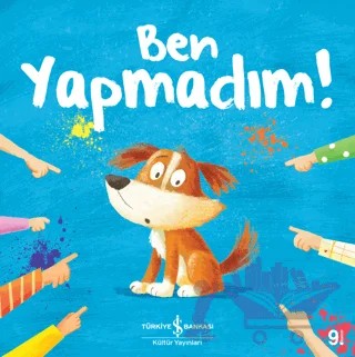 Ben Yapmadım! – Lucy Barnard – İş Bankası Kültür Yayınları kitap kapağı