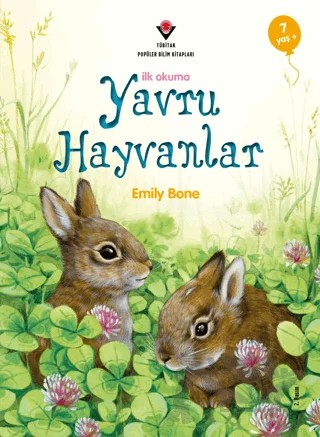 Yavru Hayvanlar - Okumaya Başlarken – Emily Bone – TÜBİTAK Yayınları kitap kapağı