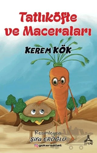 Tatlıköfte ve Maceraları – Kerem Kök – Sonçağ Yayınları kitap kapağı