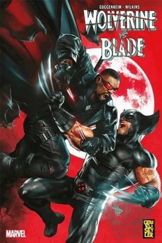 Wolverine vs. Blade – Marc Guggenheim – Gerekli Şeyler Yayıncılık kitap kapağı