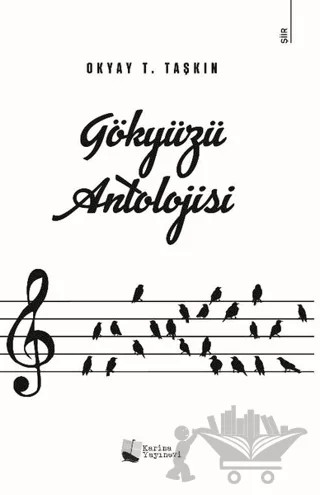 Gökyüzü Antolojisi – Okyay T. Taşkın – Karina Yayınevi kitap kapağı
