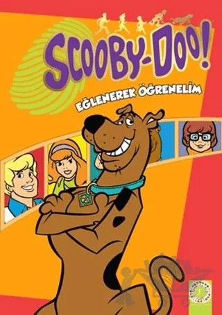 Scooby - Doo! - Eğlenerek Öğrenelim – Mark Weakland – Artemis Yayınları kitap kapağı
