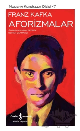 Aforizmalar – Franz Kafka – İş Bankası Kültür Yayınları kitap kapağı